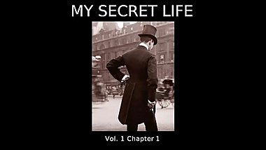 My Secret Life, Volume 1 Chapter 1