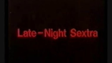 late night sextra