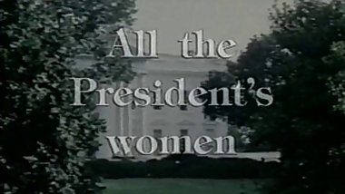 All The President's Women FULL VINTAGE MOVIE