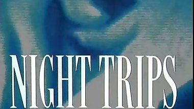 Night Trips (1989, Full Movie)