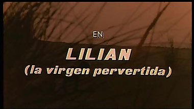 lilian la virgen pervertida